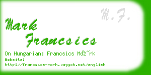 mark francsics business card